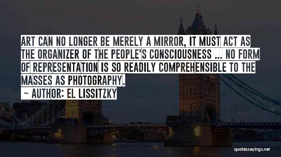 El Lissitzky Quotes 959711