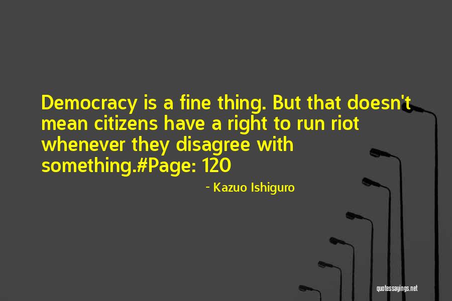 El Lobo Quotes By Kazuo Ishiguro El Lobo Quotes By Kazuo Ishiguro