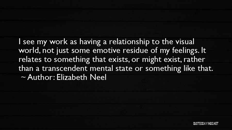 El M1 Quotes By Elizabeth Neel