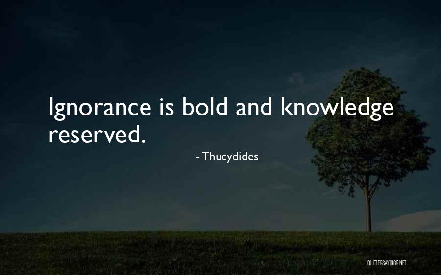 El Malo Aventura Quotes By Thucydides El Malo Aventura Quotes By Thucydides