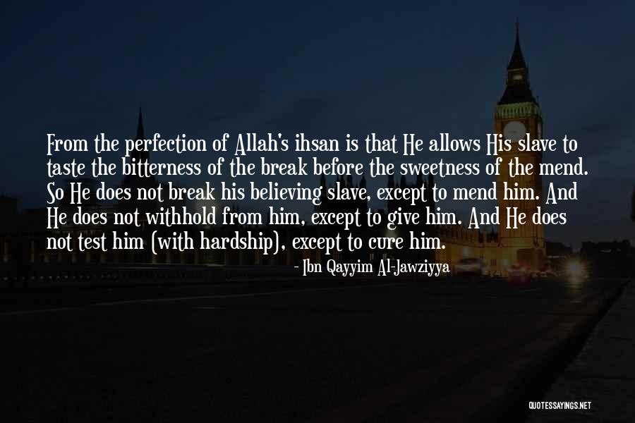 El Mourabitoune Quotes By Ibn Qayyim Al-Jawziyya El Mourabitoune Quotes By Ibn Qayyim Al-Jawziyya