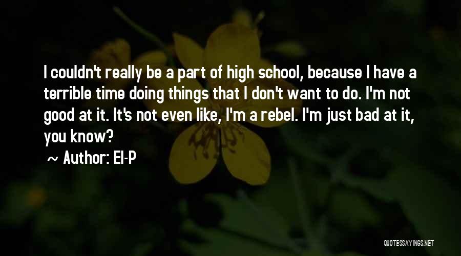 El-P Quotes 567671