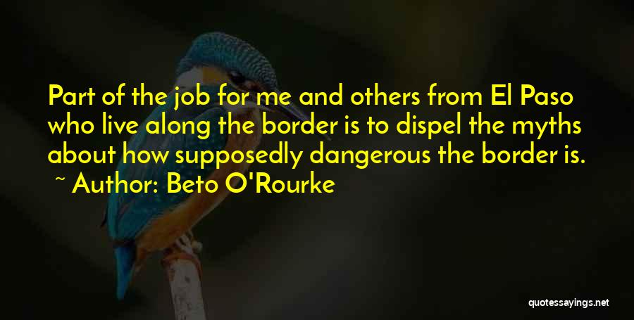 El Paso Quotes By Beto O'Rourke