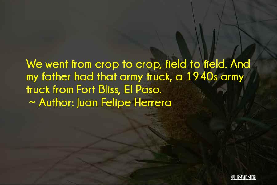 El Paso Quotes By Juan Felipe Herrera
