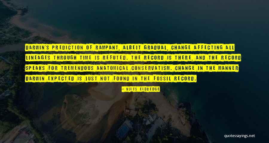 El Salamlek Quotes By Niles Eldredge El Salamlek Quotes By Niles Eldredge