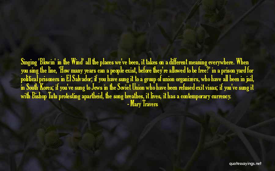 El Salvador Quotes By Mary Travers