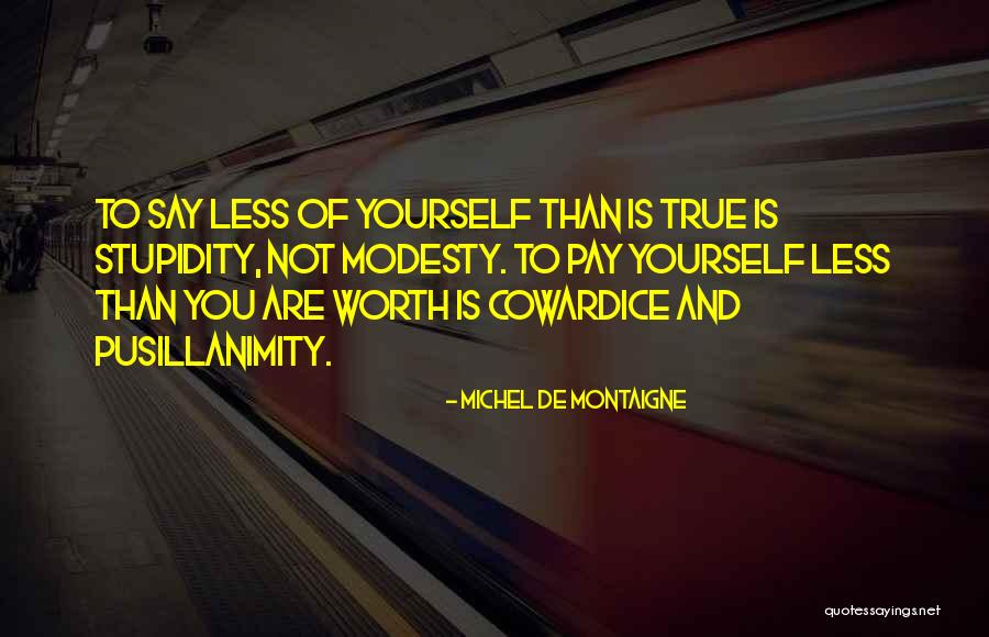 El Senor Cielos Quotes By Michel De Montaigne El Senor Cielos Quotes By Michel De Montaigne