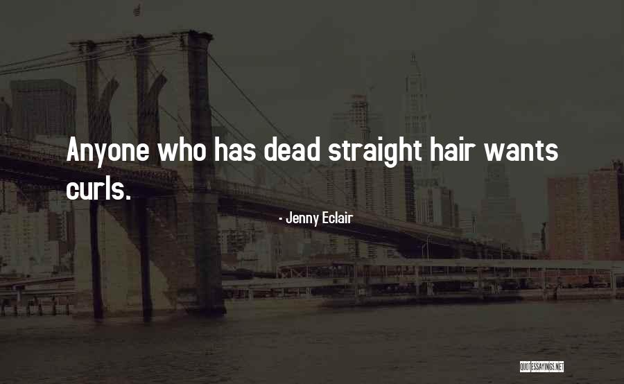 El Toxico Quotes By Jenny Eclair