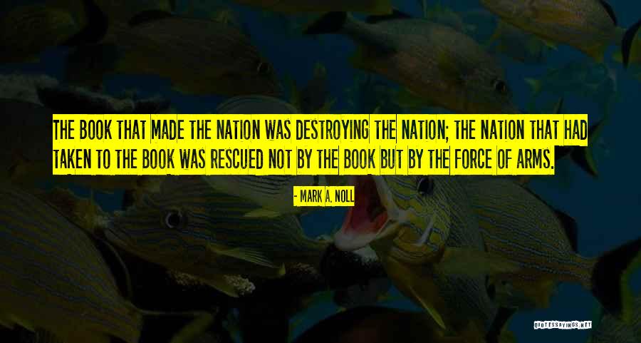 El Tt Nk Quotes By Mark A. Noll El Tt Nk Quotes By Mark A. Noll