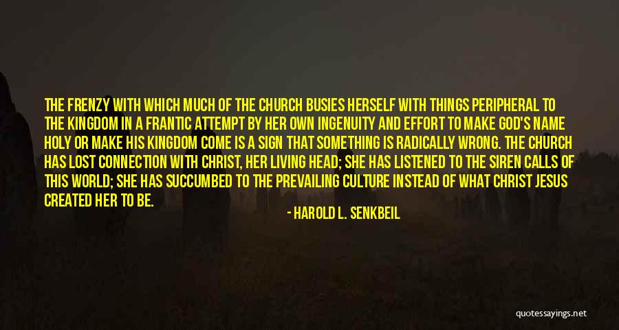 El Vinos Quotes By Harold L. Senkbeil El Vinos Quotes By Harold L. Senkbeil
