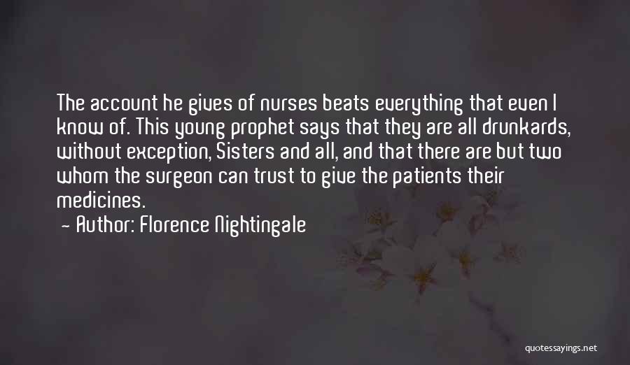 El Yunque Quotes By Florence Nightingale