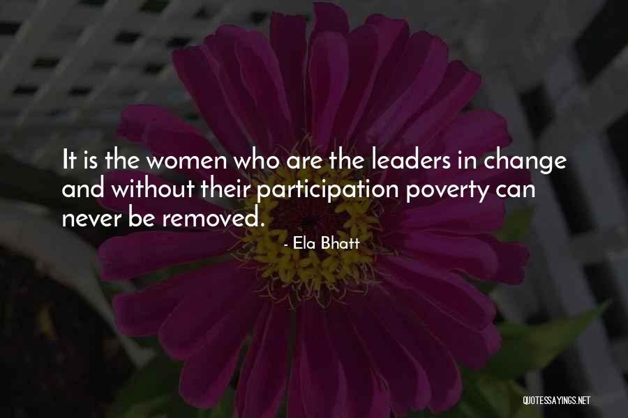 Ela Quotes By Ela Bhatt Ela Quotes By Ela Bhatt