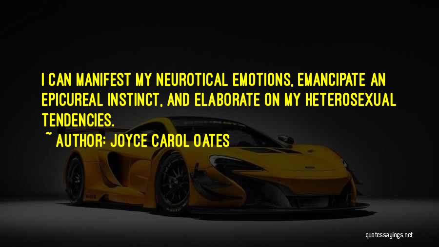 Elaborate Quotes By Joyce Carol Oates