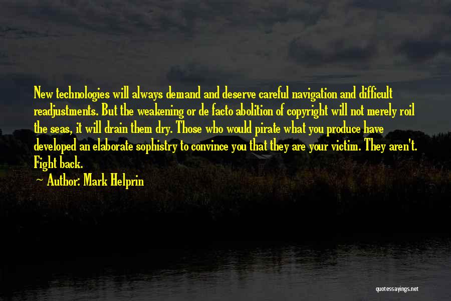 Elaborate Quotes By Mark Helprin