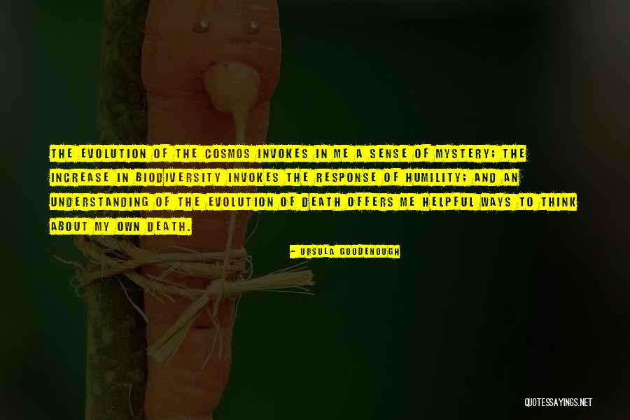 Elaborating On The Influence Quotes By Ursula Goodenough Elaborating On The Influence Quotes By Ursula Goodenough