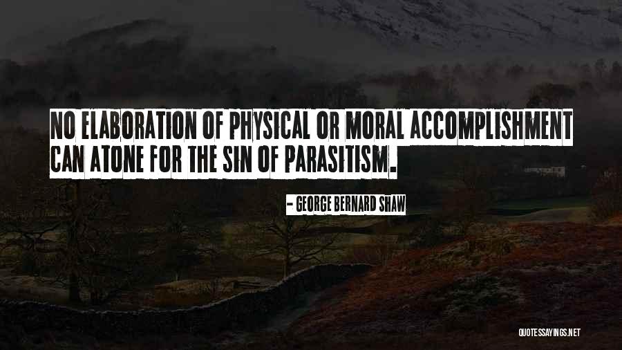 Elaboration Quotes By George Bernard Shaw Elaboration Quotes By George Bernard Shaw