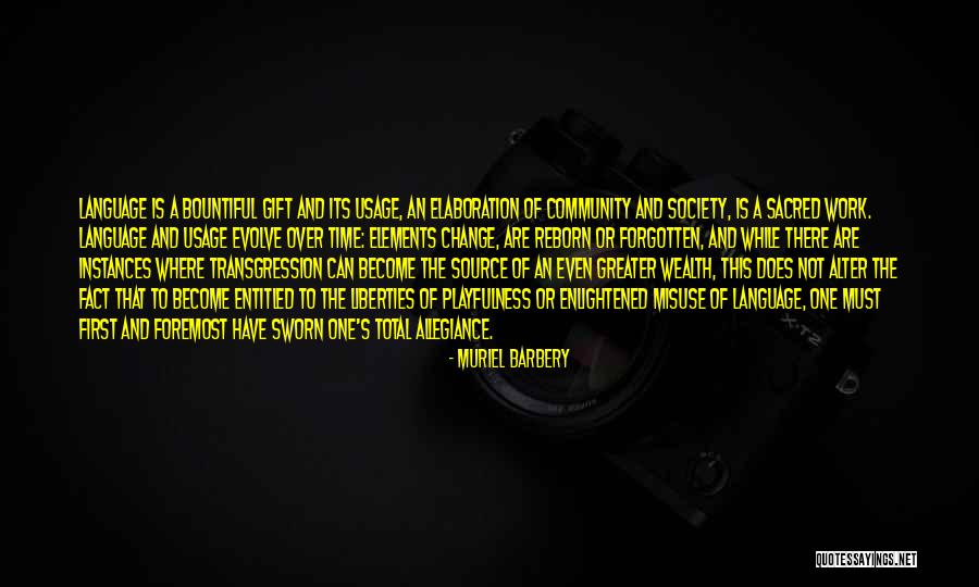 Elaboration Quotes By Muriel Barbery Elaboration Quotes By Muriel Barbery
