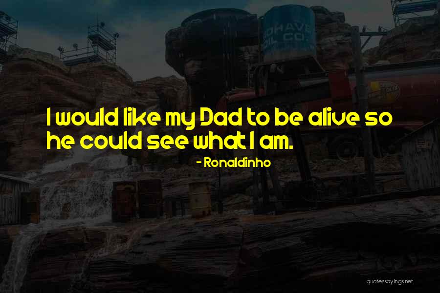 Elaboration Starters Quotes By Ronaldinho Elaboration Starters Quotes By Ronaldinho