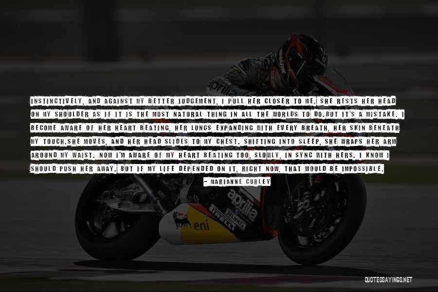 Elaborations Quotes By Marianne Curley Elaborations Quotes By Marianne Curley