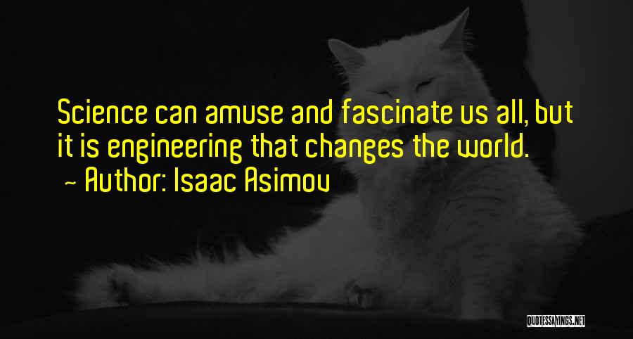 Elaborations To Use Quotes By Isaac Asimov