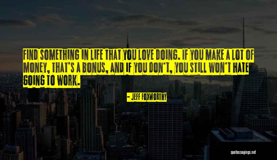 Elahe Azodi Quotes By Jeff Foxworthy Elahe Azodi Quotes By Jeff Foxworthy