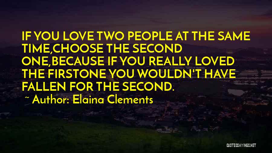 Elaina Clements Quotes 588338