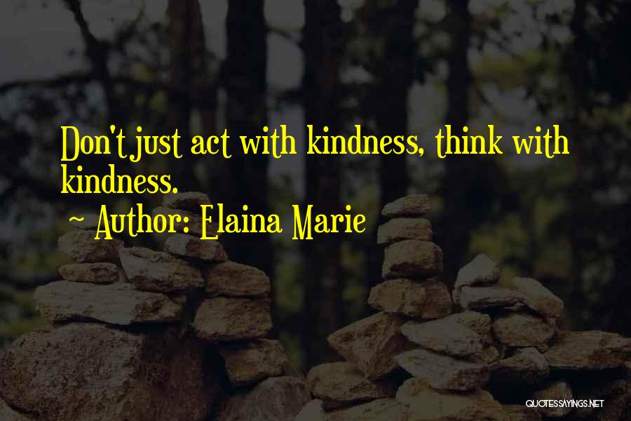 Elaina Marie Quotes 1258838