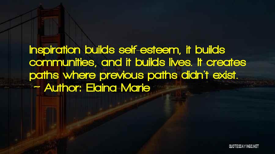 Elaina Marie Quotes 1546492