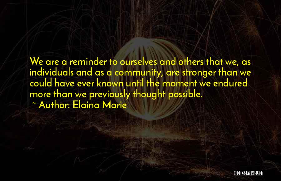 Elaina Marie Quotes 1679228