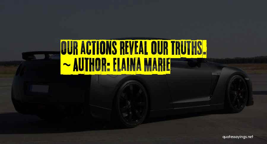 Elaina Marie Quotes 669466