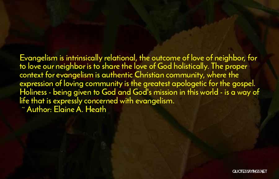 Elaine A. Heath Quotes 1752901