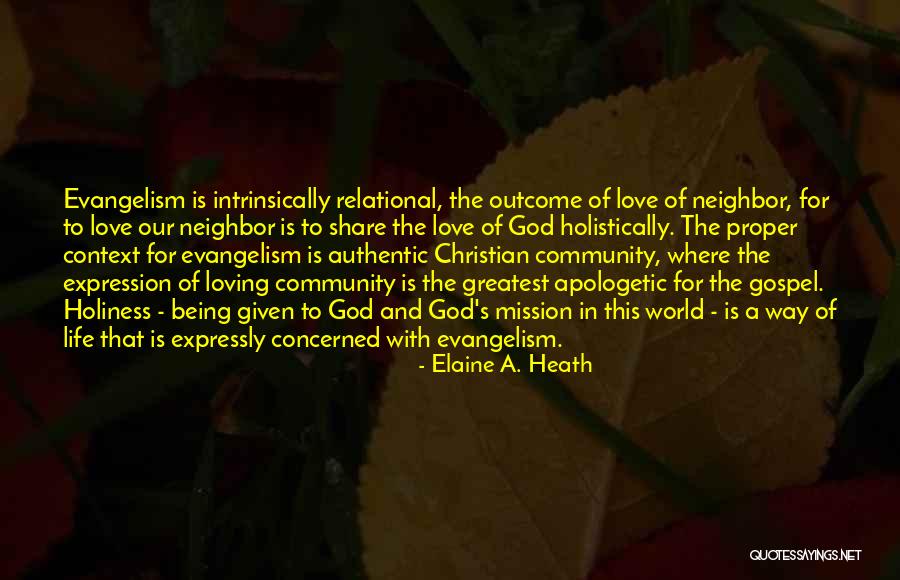 Elaine A. Heath Quotes 1752901