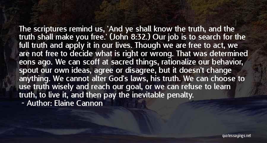 Elaine Cannon Quotes 635873