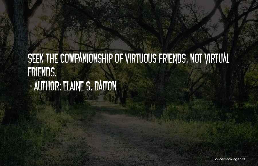 Elaine Dalton Quotes By Elaine S. Dalton