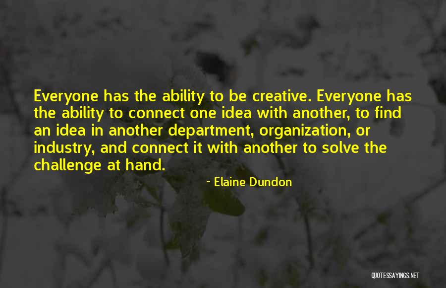 Elaine Dundon Quotes 2151645