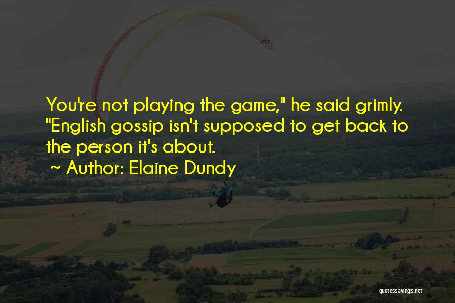 Elaine Dundy Quotes 1131492