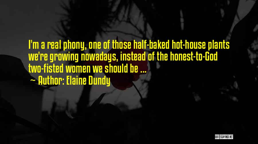 Elaine Dundy Quotes 1478742