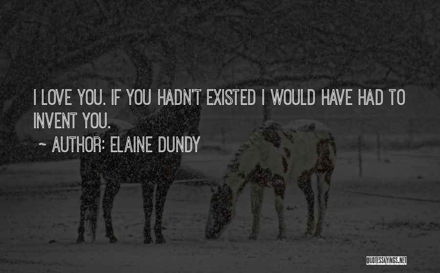 Elaine Dundy Quotes 2055369