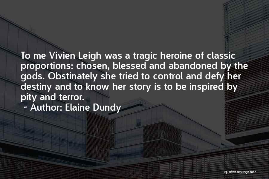 Elaine Dundy Quotes 2177479