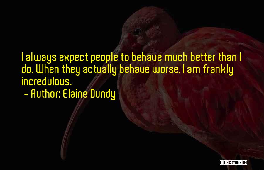 Elaine Dundy Quotes 649570