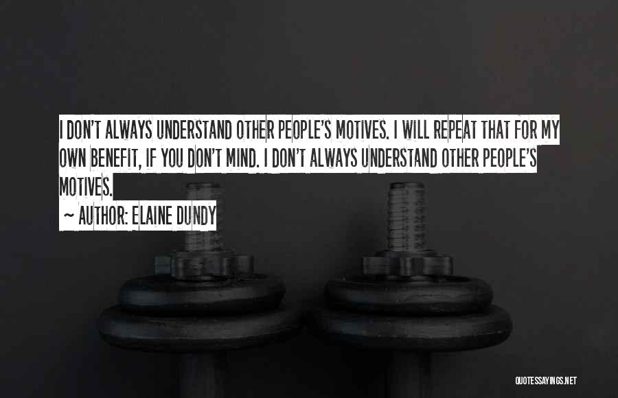 Elaine Dundy Quotes 848367