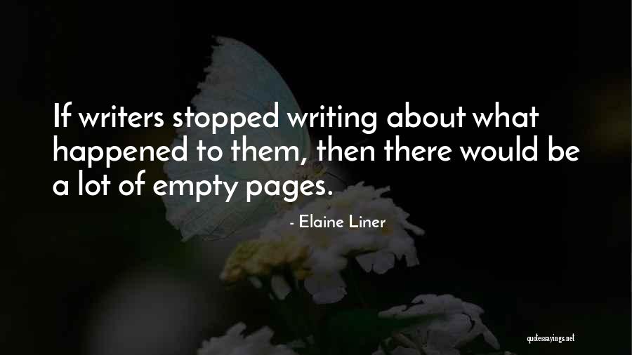 Elaine Liner Quotes 1783016