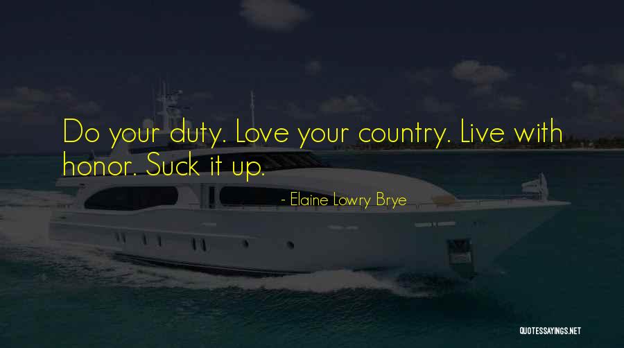 Elaine Lowry Brye Quotes 586552 Elaine Lowry Brye Quotes 586552