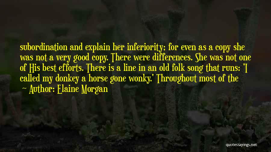 Elaine Morgan Quotes 1161028