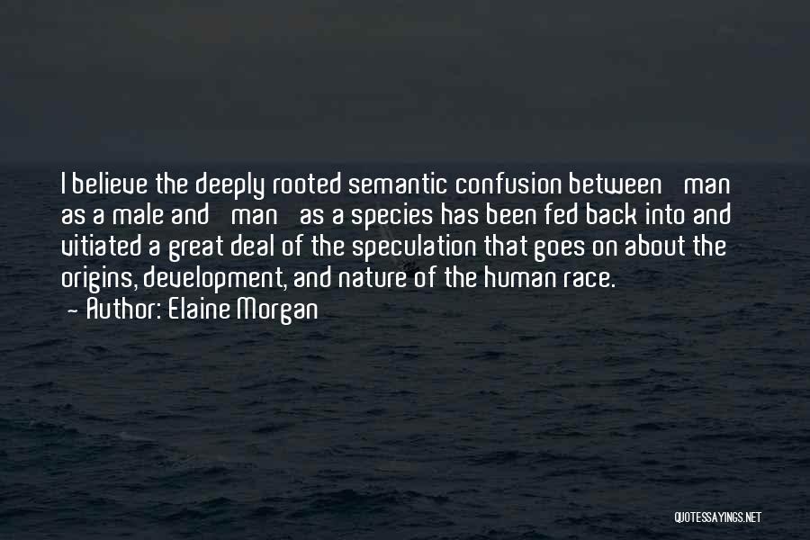 Elaine Morgan Quotes 1234669