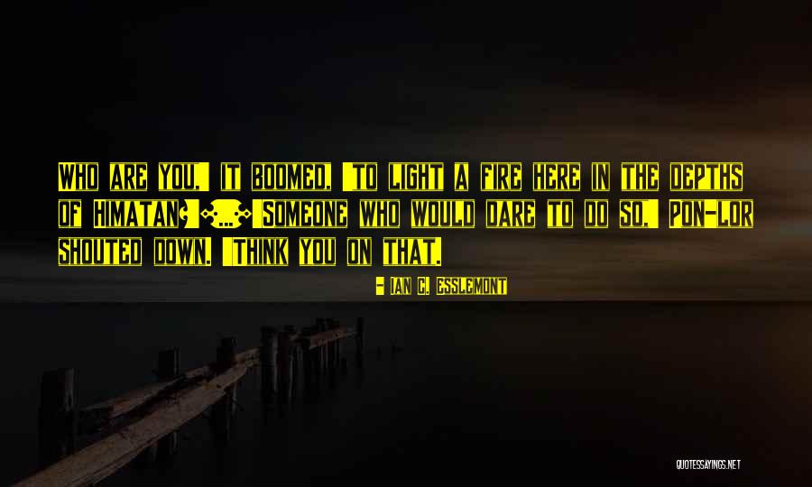 Elaine Of Ascalot Quotes By Ian C. Esslemont Elaine Of Ascalot Quotes By Ian C. Esslemont