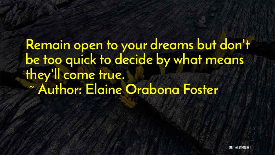 Elaine Orabona Foster Quotes 1829414