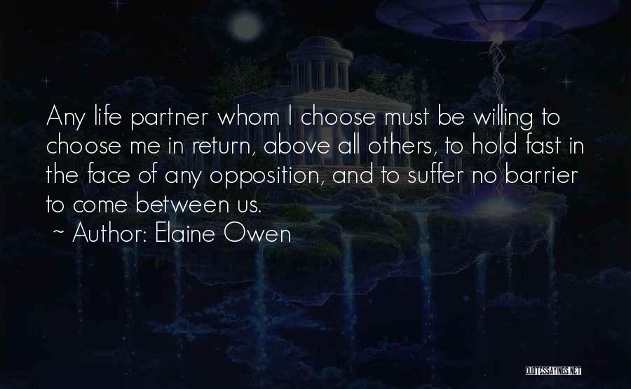 Elaine Owen Quotes 930506