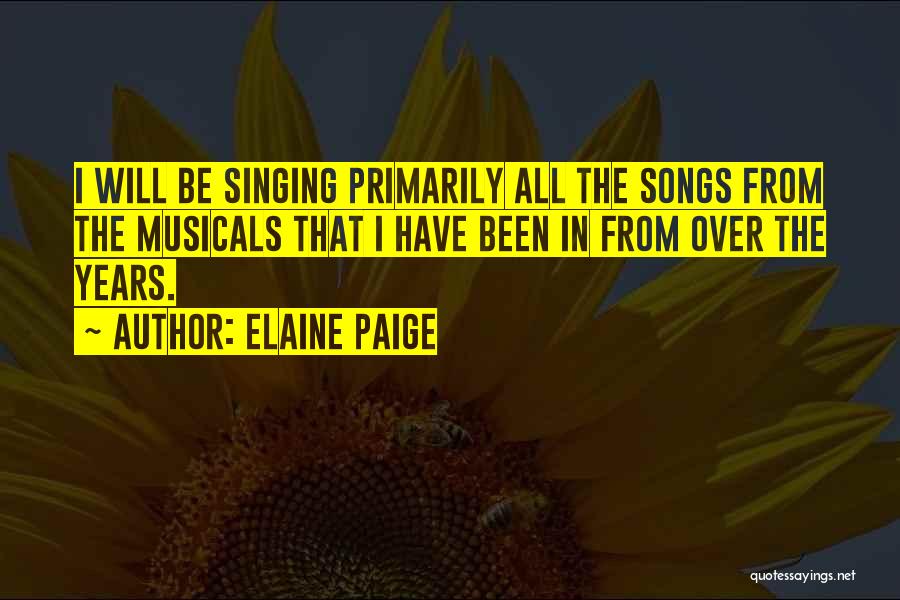 Elaine Paige Quotes 1990435