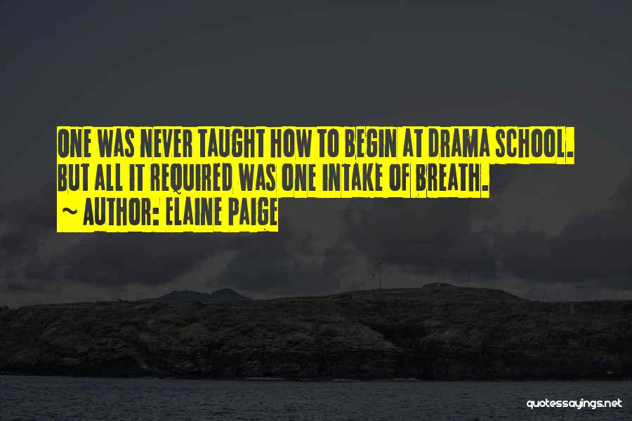 Elaine Paige Quotes 2252489